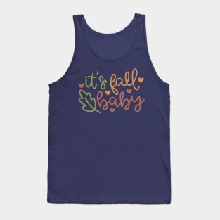 Its Fall Baby Tank Top